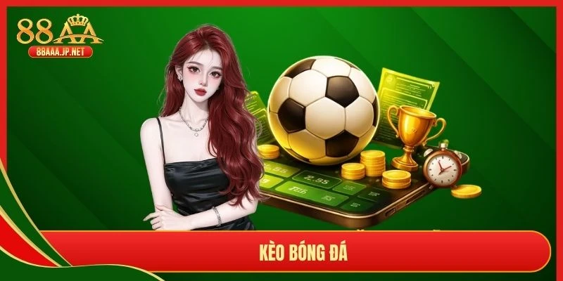Kèo Bóng Đá