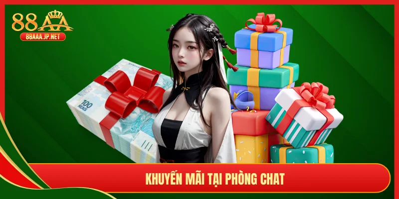 Khuyến mãi tại phòng chat