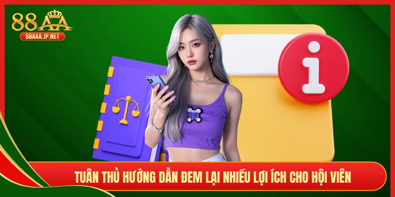 Tuân thủ hướng dẫn đem lại nhiều lợi ích cho hội viên